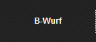 B-Wurf